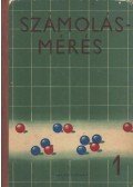 Csáki Imre,Géczy Etelka - Számolás - mérés 1.