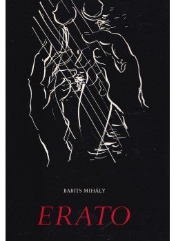 Babits Mihály - Erato Babits Mihály - Erato, Budapest 1973 antikvár könyv