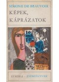 Beauvoir, Simone de - Képek, káprázatok