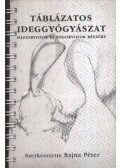 Több szerző - Táblázatos ideggyógyászat