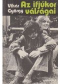 Vikár György - Az ifjúkor válságai