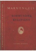 Karl Marx,Friedrich Engels - Kommunista kiáltvány