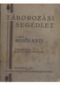 Karácsony Sándor - Táborozási segédlet II.