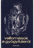 Székely Sándorné - Vallomások a gyógyításról