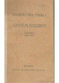 Szabolcska Mihály - Szivem szerint