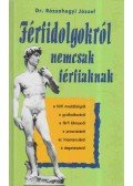 Rózsahegyi József - Férfidolgokról nemcsak férfiaknak