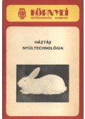 Mátyás István,Erdélyi Zoltán,Sima Zsuzsa - Háztáji nyúltechnológia