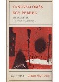 Kazakevics, Emmanuil,Vercors,Bredel, Willi,OE, KENZABURO,Norman Mailer,Montanelli, Indro,Jevdokimov, Nyikolaj,Franz Fühmann - Tanúvallomás egy perhez