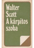 Walter Scott - A kárpitos szoba