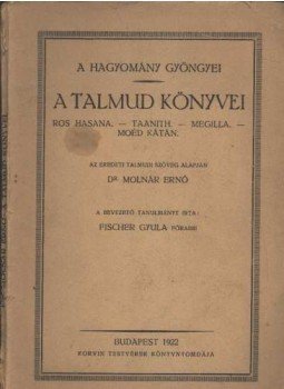 Babits Antal - A Talmud könyvei Babits Antal - A Talmud könyvei, Budapest 1922 antikvár könyv