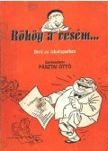 Pásztai Ottó - Röhög a vesém... (dedikált)