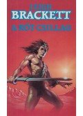Brackett, Leigh - A rőt csillag