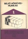 Lénárt István - Belső kőművesmunkák