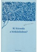 Több szerző - Ki kicsoda a hírközlésben?