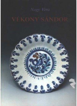 Nagy Vera - Vékony Sándor Nagy Vera - Vékony Sándor, Hódmezővásárhely 1987 antikvár könyv