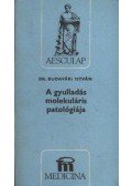 Dr. Budavári István - A gyulladás molekuláris patológiája