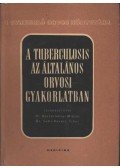 Böszörményi Miklós,Somi- Kovács Tibor - A tuberkulosis az általános orvosi gyakorlatban