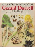 Durrell, Lee,Gerald Durrell - Az amatőr természetbúvár