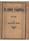 Madách Imre - Az ember tragédiája