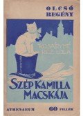 Kosáryné Réz Lola - Szép Kamilla macskája