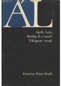 Áprily Lajos - Meddig él a csend?