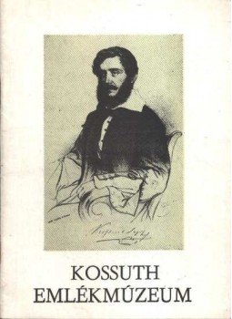 Zsuffa Tibor - Vezető a monoki Kossuth Emlékmúzeum kiállításához