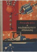 Simonffy Géza - A felébresztett atommag