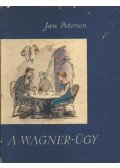 Petersen, Jan - A Wagner-ügy