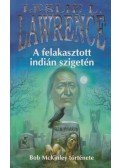 Leslie L. Lawrence - A felakasztott indián szigetén