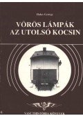Halas György - Vörös lámpák az utolsó kocsin