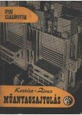 Kertész János,Zincz Béla - Műanyagsajtolás