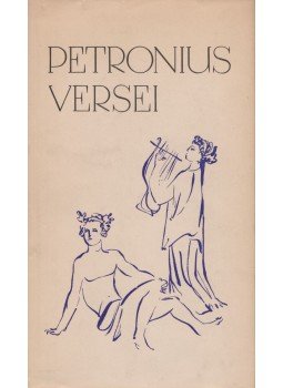 Petronius - Petronius versei Petronius - Petronius versei, Budapest 1959 antikvár könyv