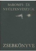 Több szerző - Baromfi- és nyúltenyésztők zsebkönyve