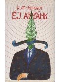 Kurt Vonnegut - Éj anyánk
