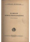 Földi Mihály - Hamlet királykisasszony