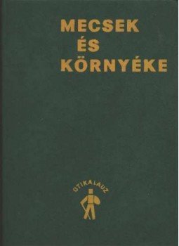 Karádi Károly, Oppe Sándor - Mecsek és környéke Karádi Károly, Oppe Sándor - Mecsek és környéke, Budapest 1979 antikvár könyv