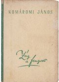 Komáromi János - Zúg a fenyves