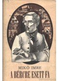 Mikó Imre - A bércre esett fa