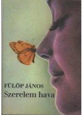Fülöp János - Szerelem hava
