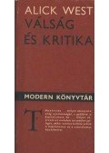 West, Alick - Válság és kritika