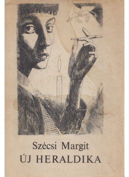 Szécsi Margit - Új heraldika Szécsi Margit - Új heraldika, Budapest 1967 antikvár könyv