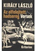 Király László - Az elfelejtett hadsereg