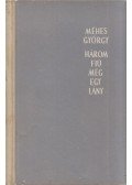 Méhes György - Három fiú meg egy lány
