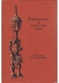 Kende István - Karunga a holtak ura