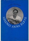 Vezér Erzsébet - Lesznai Anna élete