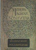 Malonyay Dezső - Polgártársak