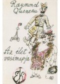 Queneau, Raymond - Az élet vasárnapja