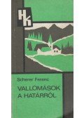 Scherer Ferenc - Vallomások a határról