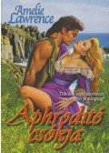 Lawrence, Amelie - Aphrodité csókja