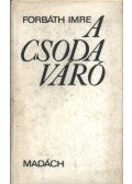 Forbáth Imre - A csodaváró